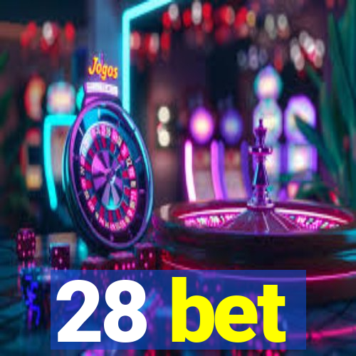 28 bet